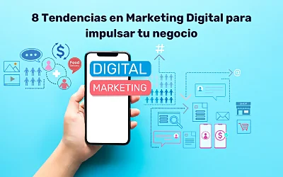 8 Tendencias en marketing digital para el 2024