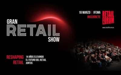 Retail Forum 2026: el gran espectáculo del retail llega a Madrid
